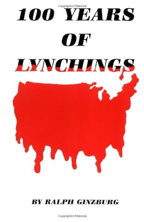 100 Years of Lynching