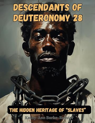 Descendants of Deuteronomy 28