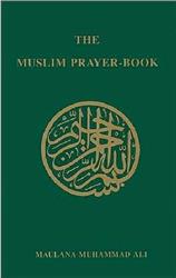 The Muslim Prayer Book