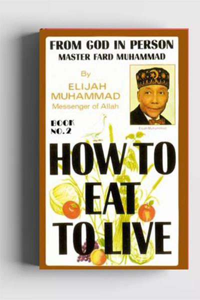 How To Eat To Live 2