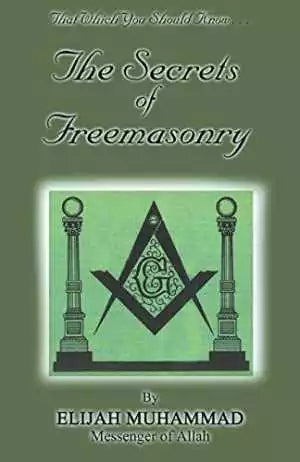 The Secrets of Freemasonry