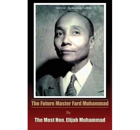 The Future Master Fard Muhammad